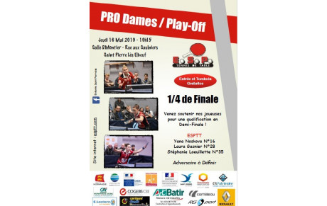 Pro Dames Play Off : 1/4 de finale à domicile